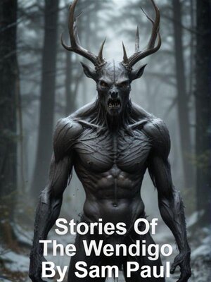 cover image of Stories of the Wendigo